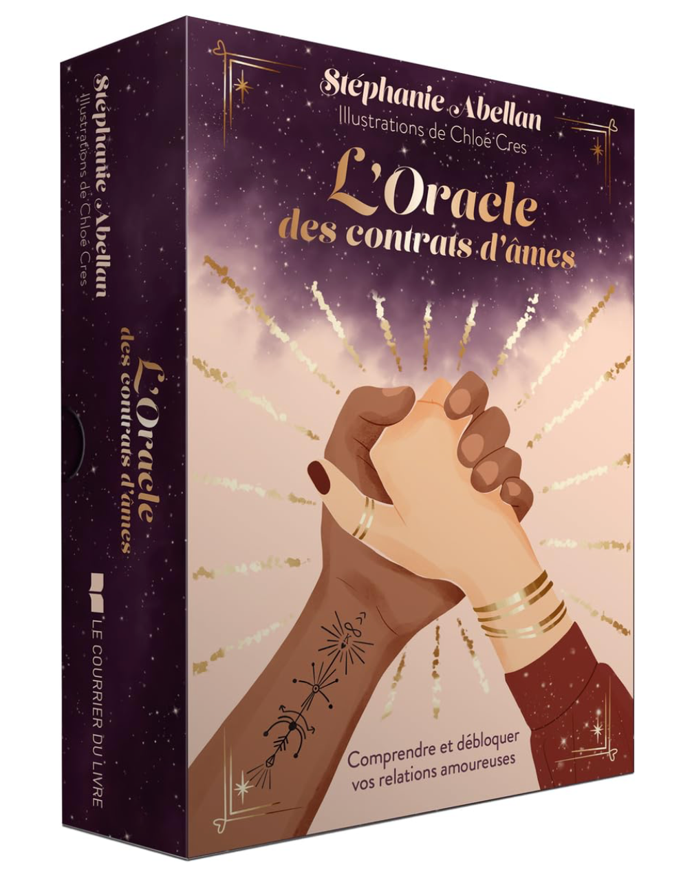 L'ORACLE DES CONTRATS D'AMES - COMPRENDRE ET DEBLOQUER VOS RELATIONS AMOUREUSES Stephanie Abellan