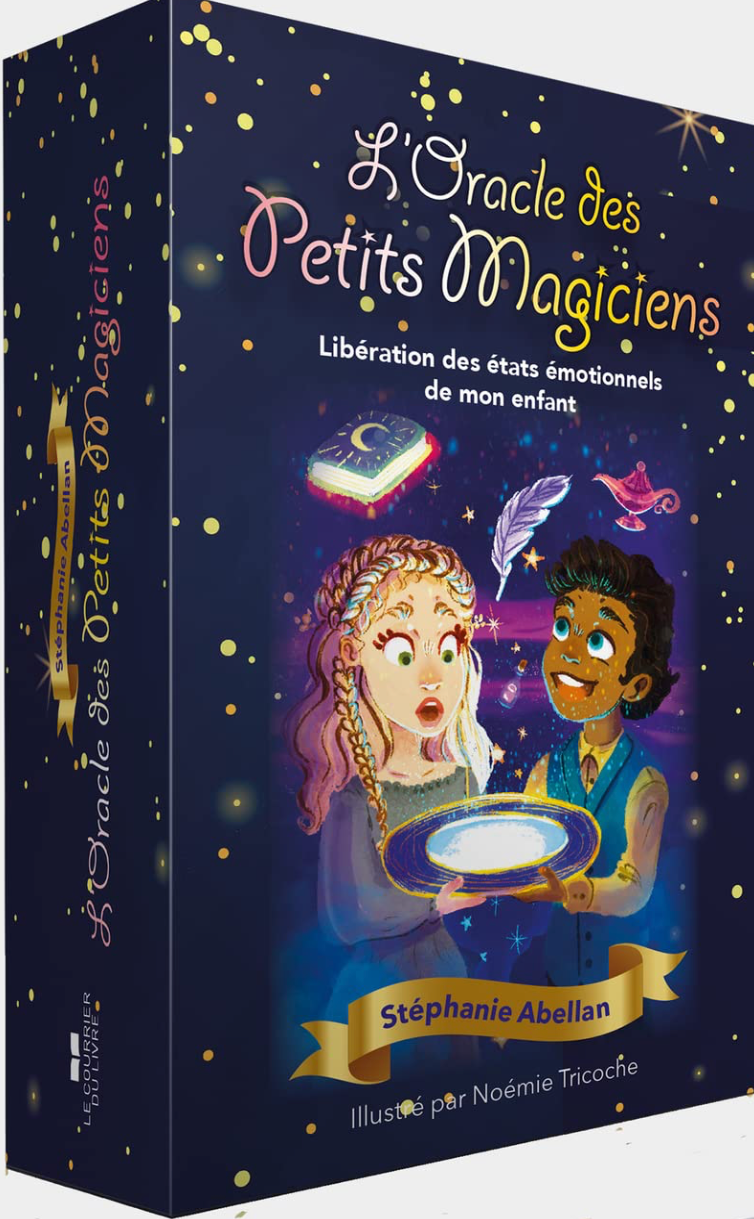 COFFRET L'ORACLE DES PETITS MAGICIENS - LIBERATION DES ETATS EMOTIONNELS DE MON ENFANT Stephanie Abellan