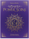 LE GRAND LIVRE DES POWER SOINS - 33 SOLUTIONS D'URGENCE AU TROP-PLEIN EMOTIONNEL STEPHANIE ABELLAN