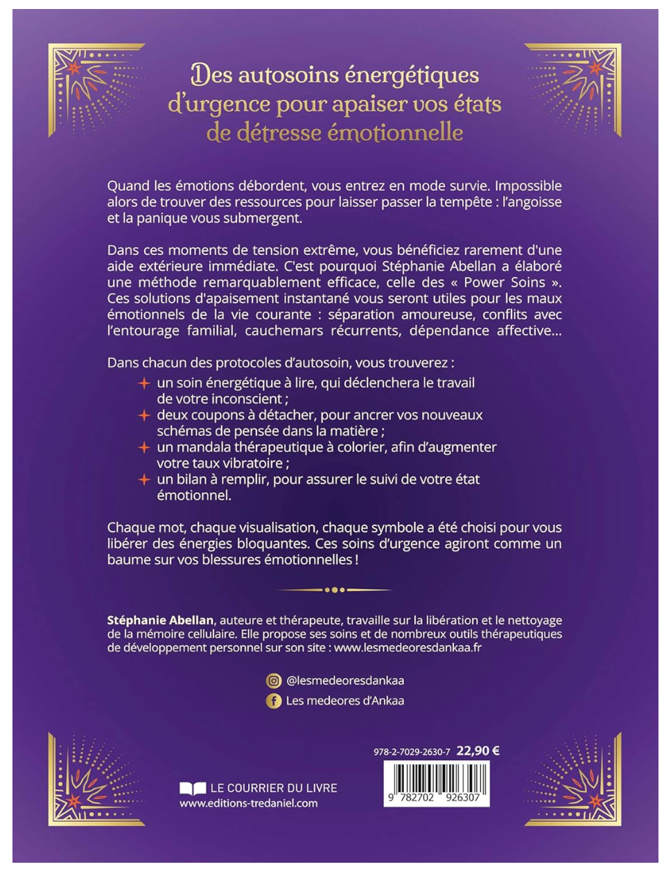 LE GRAND LIVRE DES POWER SOINS - 33 SOLUTIONS D'URGENCE AU TROP-PLEIN EMOTIONNEL STEPHANIE ABELLAN