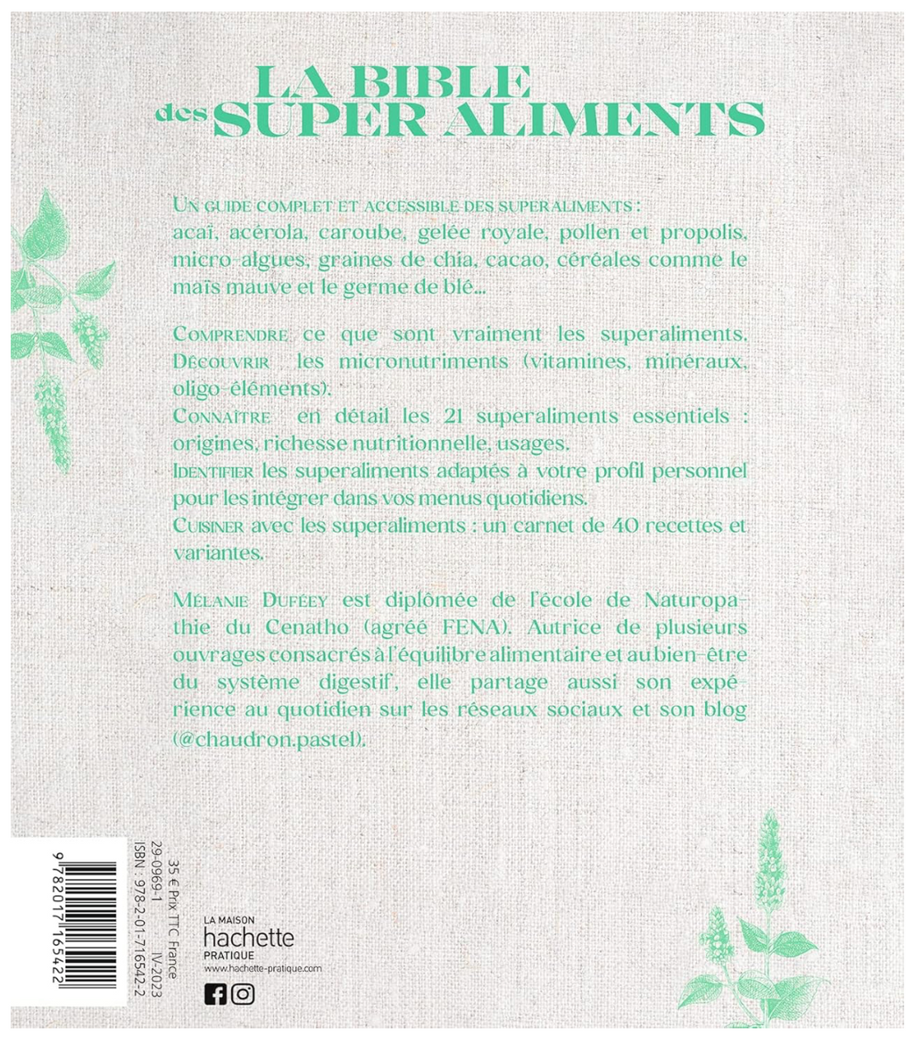 La Bible des Supers Aliments Mélanie Duféey
