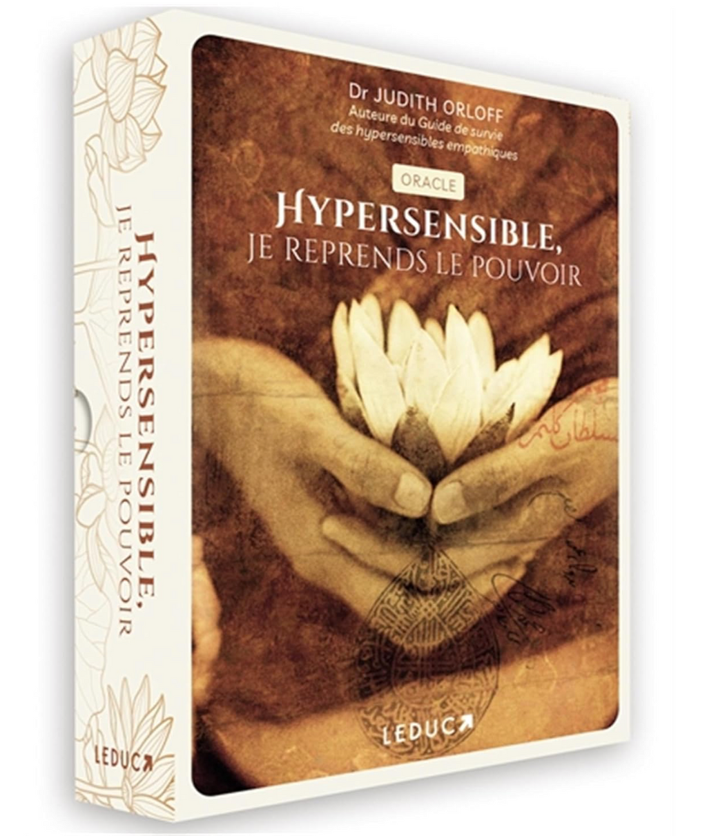 Hypersensible, je reprends le pouvoir Oracle de Judith Orloff