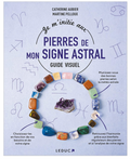 Je m'initie aux pierres de mon signe astral de Martine Pelloux Catherine Aubier