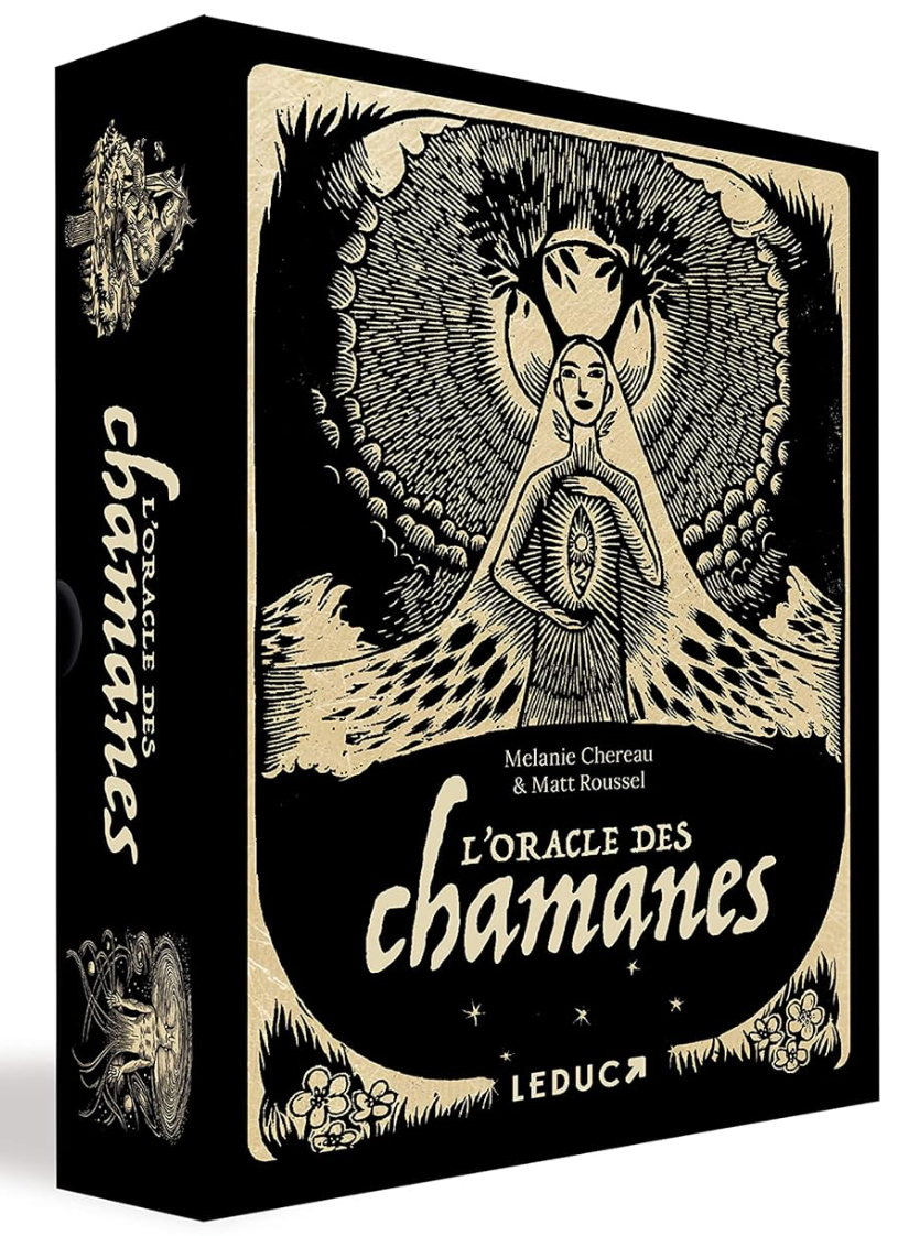Oracle des chamanes de Melanie Chereau et Matthieu Roussel