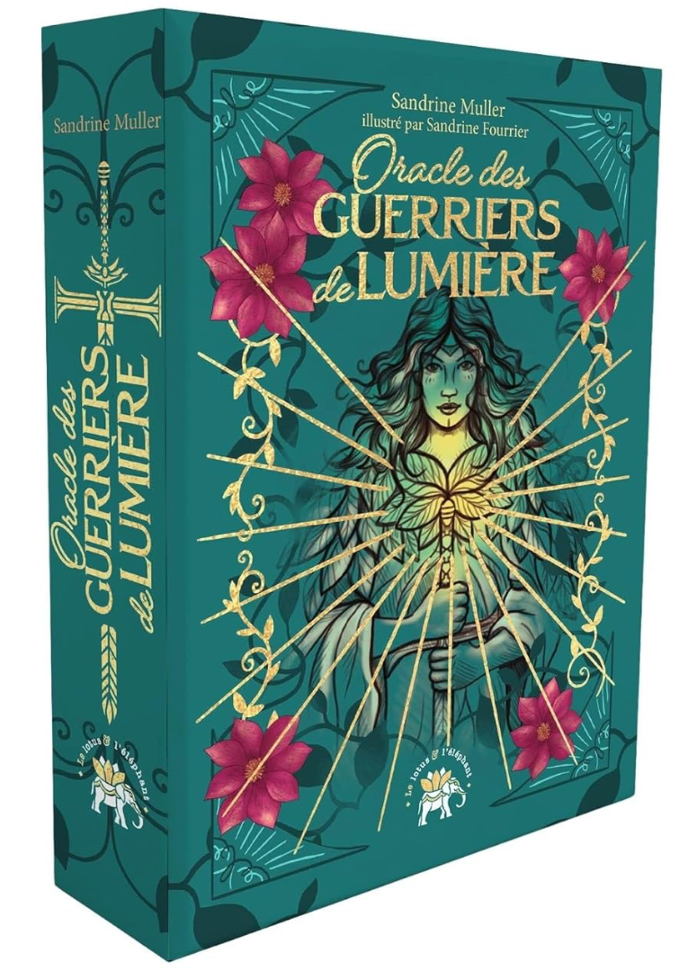 Oracle des guerriers de lumière de Sandrine Muller